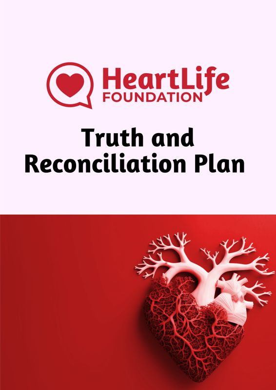 HeartLife Foundation logo with a heart-in-speech-bubble, the title 'Truth and Reconciliation Plan', and a red anatomical heart on a red background.